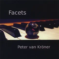 Facets by Peter Van Kröner album reviews, ratings, credits