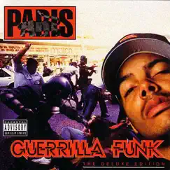 Guerrilla Funk (The Deluxe Edition) [Re-mastered,Bonus Tracks] by Paris album reviews, ratings, credits
