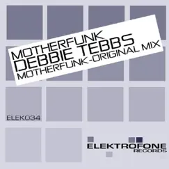 Motherfunk - Single by Debbie Tebbs album reviews, ratings, credits