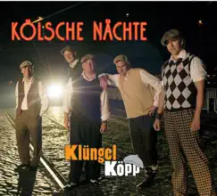 Kölsche Nächte - EP by Klüngelköpp album reviews, ratings, credits