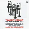 Trumpet Summit: Live at Club Ruby 1968 album lyrics, reviews, download