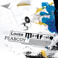 Loose Manifesto by Peabody album reviews, ratings, credits