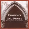 Penitence and Praise album lyrics, reviews, download