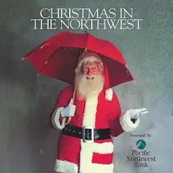 Christmas in the Northwest, Vol. 1 by Various Artists album reviews, ratings, credits