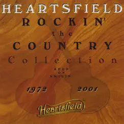 Rockin' The Country - Sweet Country Melodies by Heartsfield album reviews, ratings, credits