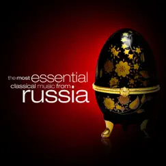 The Most Essential Classical Music from Russia by Various Artists album reviews, ratings, credits