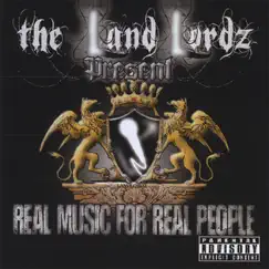 Real Music for Real People by The LandLordz album reviews, ratings, credits