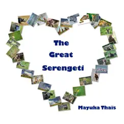 The Great Serengeti Song Lyrics