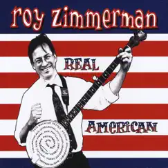 Real American by Roy Zimmerman album reviews, ratings, credits