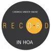 Caribou Under Snow - Single album lyrics, reviews, download