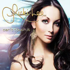 Can't Touch It by Ricki-Lee album reviews, ratings, credits