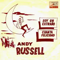 Vintage Vocal Jazz / Swing No. 136: Soy Un Extraño - Single by Andy Russell album reviews, ratings, credits