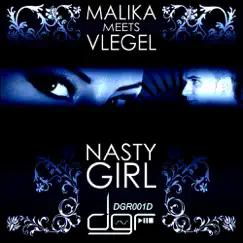 Nasty Girl (The Riebeeck Remix) Song Lyrics