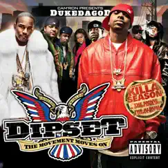 Cam'ron Presents Dukedagod Dipset the Movement Moves On by The Diplomats album reviews, ratings, credits