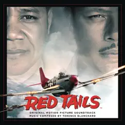 Red Tails (Original Motion Picture Soundtrack) by Terence Blanchard album reviews, ratings, credits