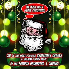 We Wish You A Merry Christmas by The FAMOUS Orchestra & Chorus album reviews, ratings, credits