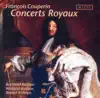Couperin: Concerts Royaux & Nouveaux Concerts album lyrics, reviews, download