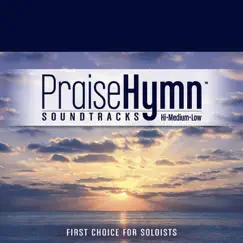 The Words I Would Say (As Made Popular By Sidewalk Prophets) [Performance Track] by Praise Hymn album reviews, ratings, credits