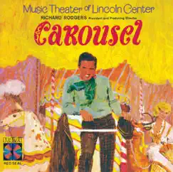 Carousel (1965 Lincoln Center Cast Recording) by Rodgers & Hammerstein, John Raitt, Katherine Hilgenberg & Susan Watson album reviews, ratings, credits