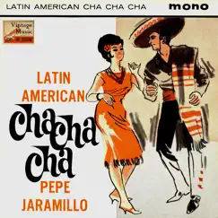 Vintage Dance Orchestras No. 287 - EP: Cha Cha Cha - EP by Pepe Jaramillo album reviews, ratings, credits