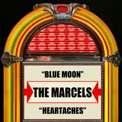 Blue Moon / Heartaches - Single by The Marcels album reviews, ratings, credits