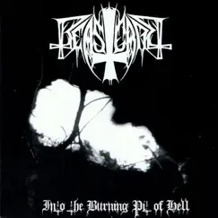 Into the Burning Pit of Hell by Beastcraft album reviews, ratings, credits