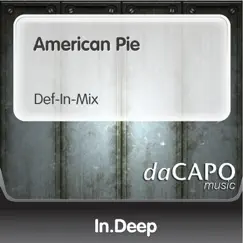 American Pie - Single by In.Deep album reviews, ratings, credits