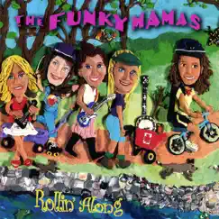 Rollin' Along by The Funky Mamas album reviews, ratings, credits
