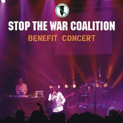Stop the War Coalition (Benefit Concert) [Live] by Rachid Taha, Brian Eno, Nitin Sawhney, Imogen Heap & Mick Jones album reviews, ratings, credits