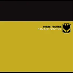Damage Control by Janis Figure album reviews, ratings, credits