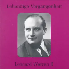 Lebendige Vergangenheit - Leonard Warren (Vol.2) by Leonard Warren album reviews, ratings, credits