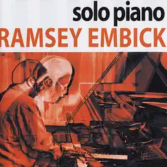 Solo Piano by Ramsey Embick album reviews, ratings, credits