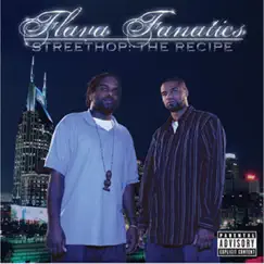 Streethop: The Recipe by Flava Fanatics album reviews, ratings, credits