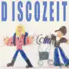 Discozeit - EP album lyrics, reviews, download