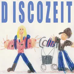 Discozeit - EP by Sven Kuhlmann & Disko Punks album reviews, ratings, credits