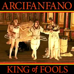 Arcifanfano, King Of Fools by Various Artists album reviews, ratings, credits