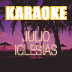 Karaoke: Julio Iglesias by Starlite Karaoke album reviews, ratings, credits