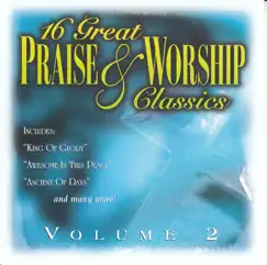 16 Great Praise & Worship Classics Volume 2 by Nashville Singers album reviews, ratings, credits