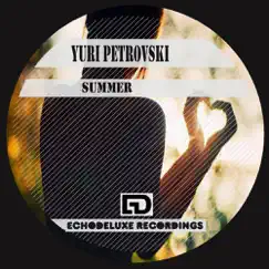 Summer - EP by Yuri Petrovski album reviews, ratings, credits