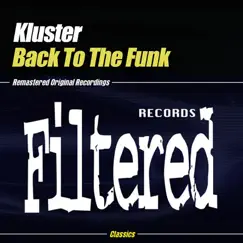 Back to the Funk - EP by Kluster album reviews, ratings, credits