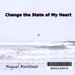 Change the State of My Heart Song Lyrics