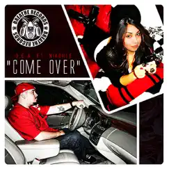 Come Over - Single by DEA & Nikohle album reviews, ratings, credits