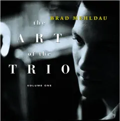 The Art of the Trio, Vol. One by Brad Mehldau album reviews, ratings, credits