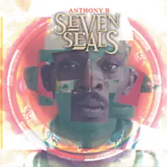 Seven Seals by Anthony B album reviews, ratings, credits