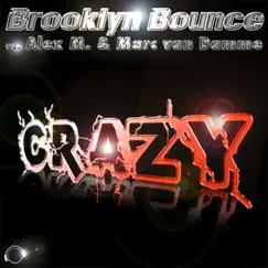 Crazy (Original Mix Edit) Song Lyrics