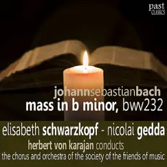 Bach: Mass In B Minor by Orchestra of the Society of the Friends of Music, Elisabeth Schwarzkopf & Herbert von Karajan album reviews, ratings, credits