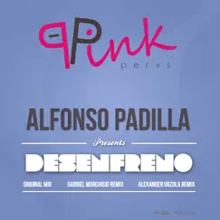 Desenfreno - Single by Alfonso Padilla album reviews, ratings, credits