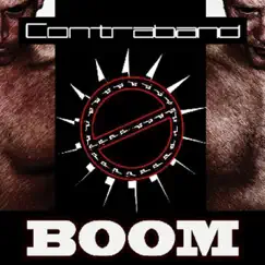 Contraband - Boom - EP by Contraband album reviews, ratings, credits