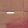 Rosco album lyrics, reviews, download