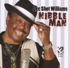 Nibble Man by Lee Shot Williams album reviews, ratings, credits